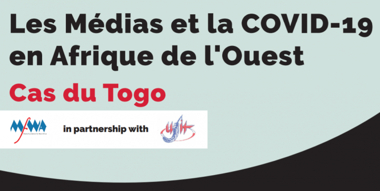 Les Médias et la COVID-19 en Afrique de l’Ouest – Cas du Togo (mai – juin)